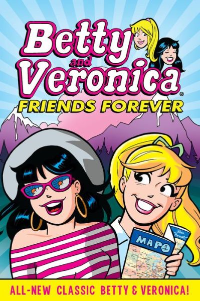 Cover for Archie Superstars · Betty &amp; Veronica: Friends Forever (Paperback Book) (2019)