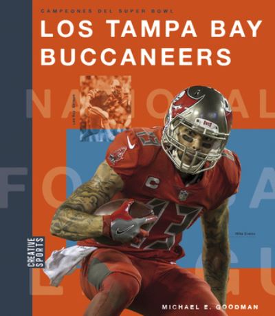 Cover for Michael E. Goodman · Los Tampa Bay Buccaneers (Paperback Book) (2022)