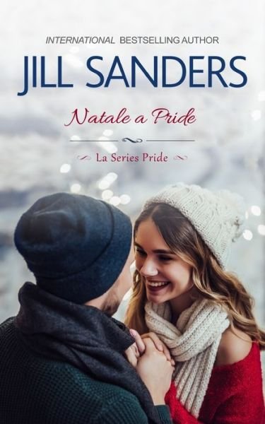 Cover for Jill Sanders · Natale a Pride (Paperback Book) (2019)