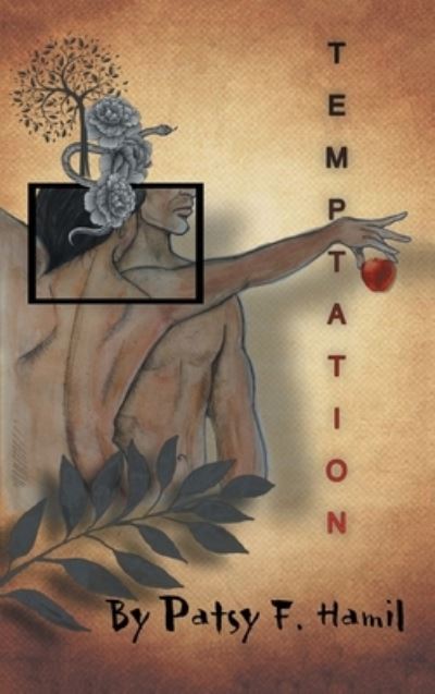 Cover for Patsy F. Hamil · Temptation (Hardcover Book) (2022)