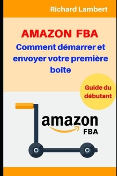 Cover for Richard Lambert · Amazon FBA (Paperback Book) (2019)