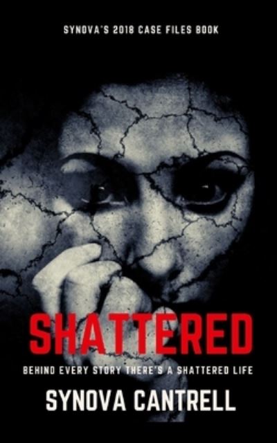 Cover for Synova Cantrell · Shattered (Paperback Book) (2019)