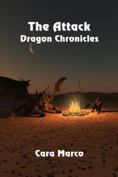 Cover for Cara Marco · Dragon Chronicles (Paperback Book) (2018)