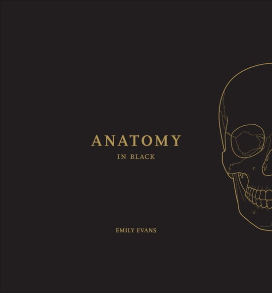 Cover for Emily Evans · Anatomy in Black (Hardcover Book) (2025)