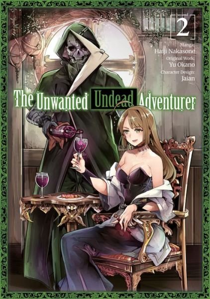 Cover for Yu Okano · The Unwanted Undead Adventurer (Manga): Volume 2 (Paperback Bog) (2022)