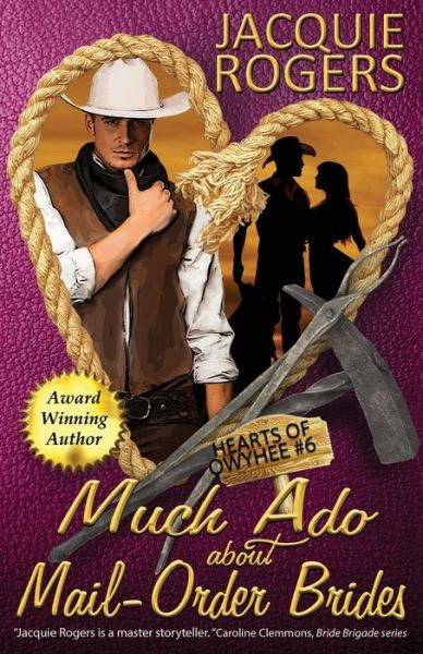 Cover for Jacquie Rogers · Much Ado About Mail-Order Brides (Paperback Book) (2018)