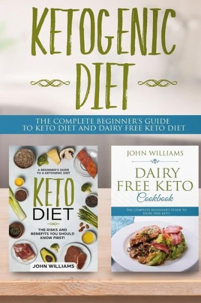 Cover for John Williams · Ketogenic Diet (Paperback Bog) (2018)