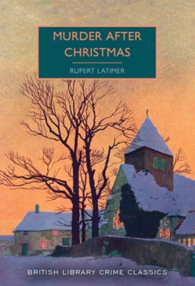 Cover for Rupert Latimer · Murder After Christmas (Paperback Book) (2022)