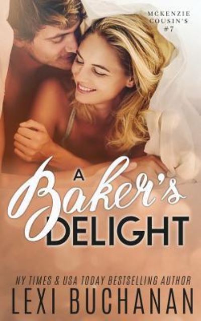 Cover for Lexi Buchanan · A Baker's Delight (Paperback Book) (2018)