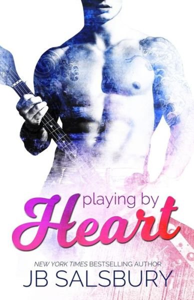 Cover for Jb Salsbury · Playing by Heart (Paperback Book) (2018)