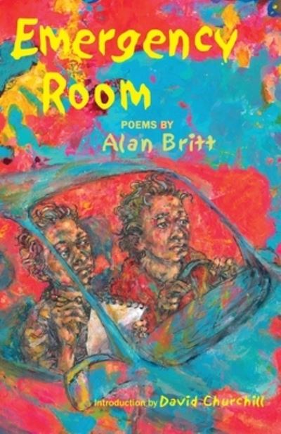 Cover for Alan Britt · Emergency Room (Paperback Book) (2021)