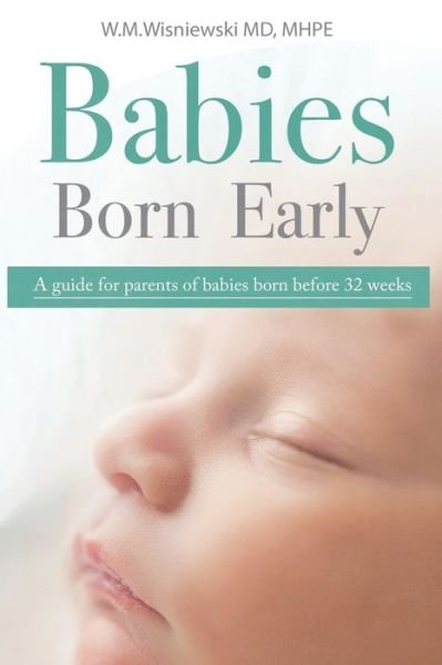 Cover for Wlodzimierz Wisniewski · Babies Born Early (Paperback Book) (2021)