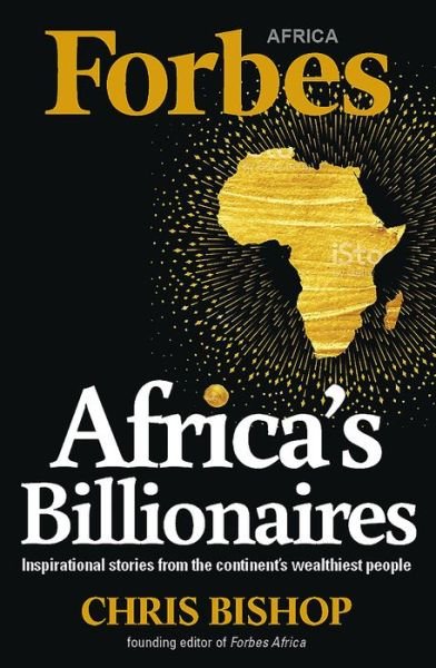 Cover for Chris Bishop · Forbes’ African Billionaires (Paperback Bog) (2017)