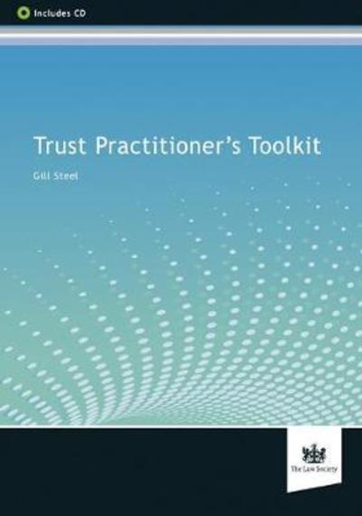 Cover for Gill Steel · Trust Practitioner's Toolkit (Book) (2018)