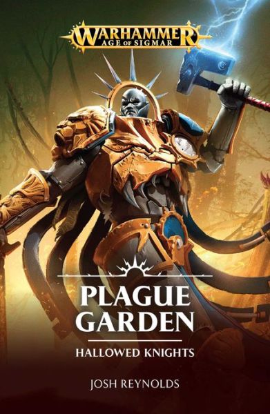 Plague Garden - Hallowed Knights - Josh Reynolds - Books - Games Workshop Ltd - 9781784966218 - November 30, 2017