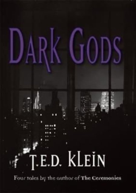 Cover for T.E.D. Klein · Dark Gods (Pocketbok) (2021)