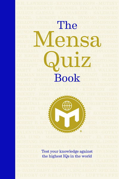 Cover for Mensa Ltd · The Mensa Quiz Book: Test Your Knowledge Against the Highest IQs in the World (Pocketbok) (2017)