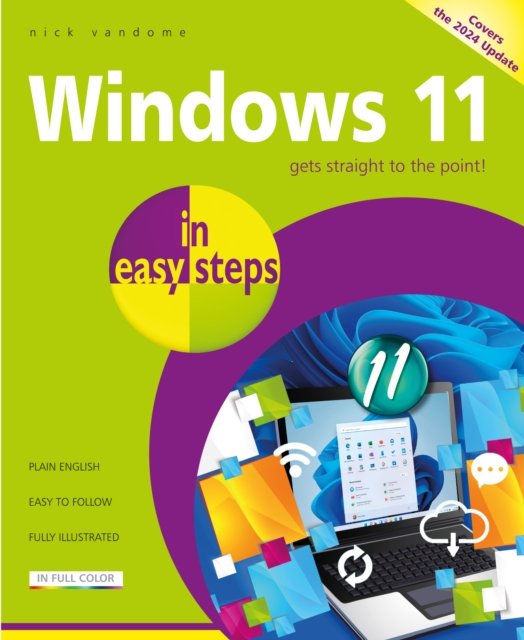 Cover for Nick Vandome · Windows 11 in Easy Steps: Covers the Windows 11 2024 Update - In Easy Steps (Taschenbuch) [2nd edition] (2024)
