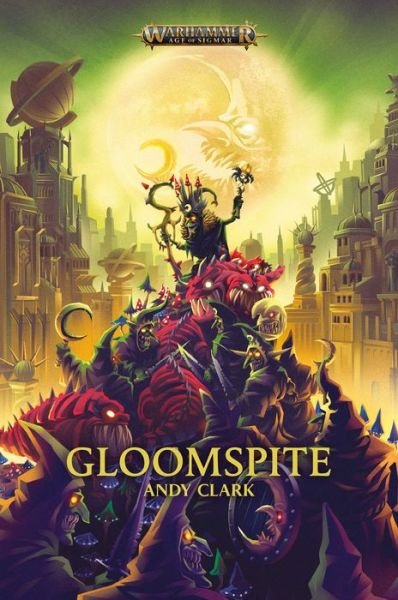 Cover for Andy Clark · Gloomspite - Warhammer: Age of Sigmar (Pocketbok) (2020)