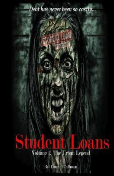 Cover for Danzell Calhoun · Student Loans (Pocketbok) (2019)