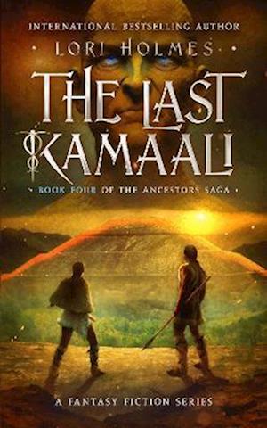 The Last Kamaali : The Last Kamaali - Lori Holmes - Kirjat - Bookvault Publishing - 9781804673218 - sunnuntai 24. heinäkuuta 2022