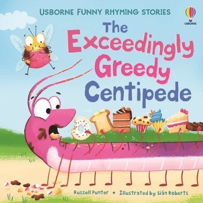 Cover for Russell Punter · The Exceedingly Greedy Centipede - Funny Rhyming Stories (Taschenbuch) (2025)