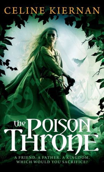 Cover for Celine Kiernan · The Poison Throne: The Moorehawke Trilogy: Book One - Moorehawke Trilogy (Paperback Book) (2010)