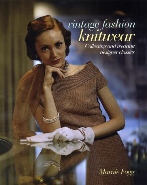 Cover for Marnie Fogg · Vintage Knitwear (Hardcover Book) (2010)