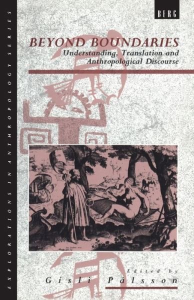 Cover for Gisli Palsson · Beyond Boundaries: Understanding, Translation and Anthropological Discourse - Explorations in Anthropology (Pocketbok) (1994)