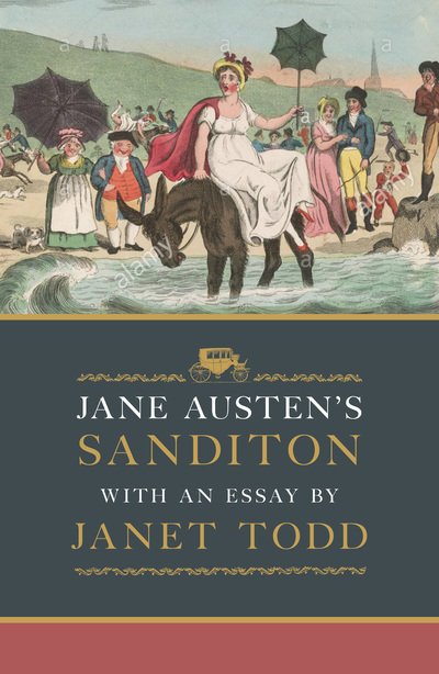 Cover for Jane Austen · Jane Austen's Sanditon: With an Essay by Janet Todd (Gebundenes Buch) (2019)