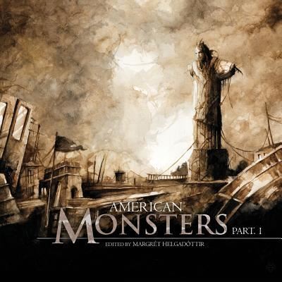American Monsters Part One - Fs Books of Monsters - Liliana Colanzi - Bøger - Fox Spirit Books - 9781910462218 - 22. december 2018