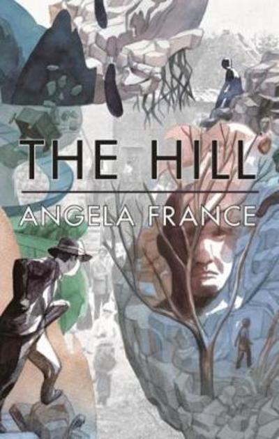 Cover for Angela France · The Hill (Paperback Book) (2017)