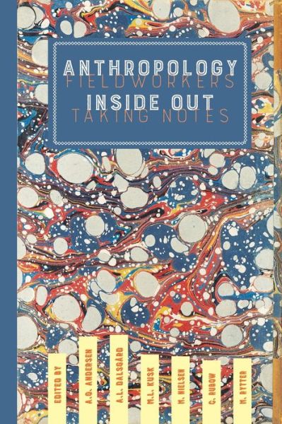 Cover for Astrid Oberborbeck Andersen · Anthropology Inside Out (Pocketbok) (2020)