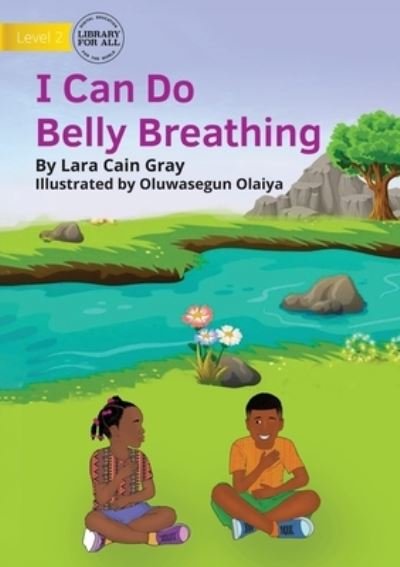 Cover for Lara Cain Gray · I Can Do Belly Breathing (Buch) (2023)