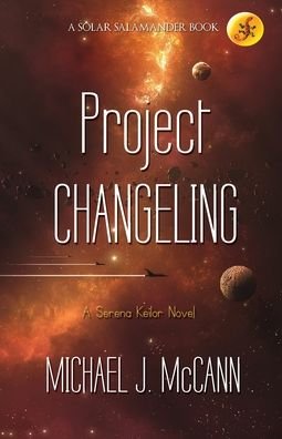 Cover for Michael J McCann · Project Changeling (Taschenbuch) (2021)