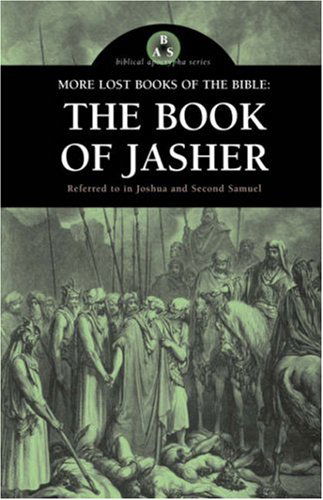 Cover for Anonymous · More Lost Books of the Bible: the Book of Jasher (Paperback Book) (2006)