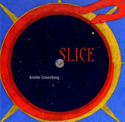 Cover for Arielle Greenberg · Slice (Paperback Book) (2015)