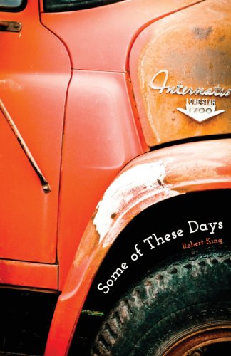 Cover for Robert King · Some of These Days (Paperback Book) (2013)