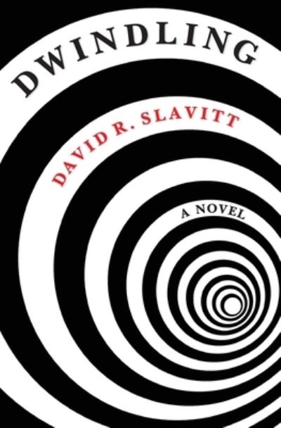 Cover for David R. Slavitt · Dwindling (Bok) (2020)