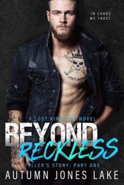 Cover for Autumn Jones Lake · Beyond Reckless (Paperback Book) (2017)