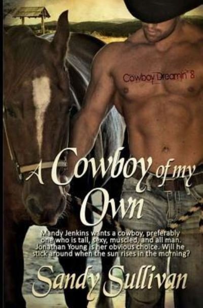 Cover for Sandy Sullivan · A Cowboy of My Own (Paperback Book) (2016)