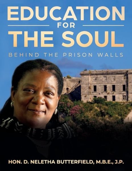 Cover for D Neletha Butterfield · Education for the Soul (Paperback Book) (2019)