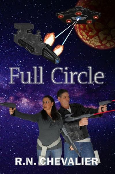 Full Circle - R N Chevalier - Książki - Stillwater River Publications - 9781946300218 - 1 września 2017