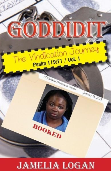 Cover for Jamelia Logan · Goddidit the Vindication Journey (Paperback Book) (2017)