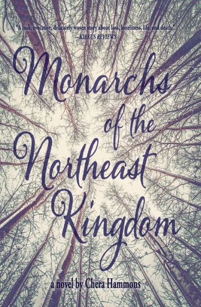 Cover for Chera Hammons · Monarchs of the Northeast Kingdom (Book) (2020)