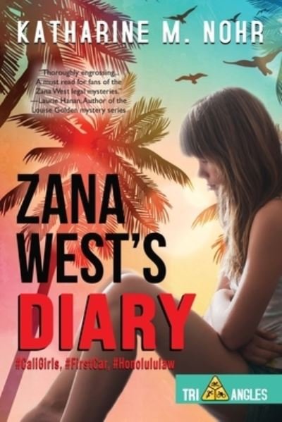 Cover for Katharine M Nohr · Zana West's Diary (Paperback Book) (2021)