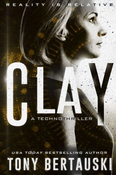 Cover for Tony Bertauski · Clay (Pocketbok) (2019)