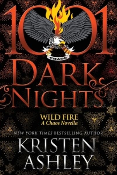 Cover for Kristen Ashley · Wild Fire (Paperback Book) (2020)