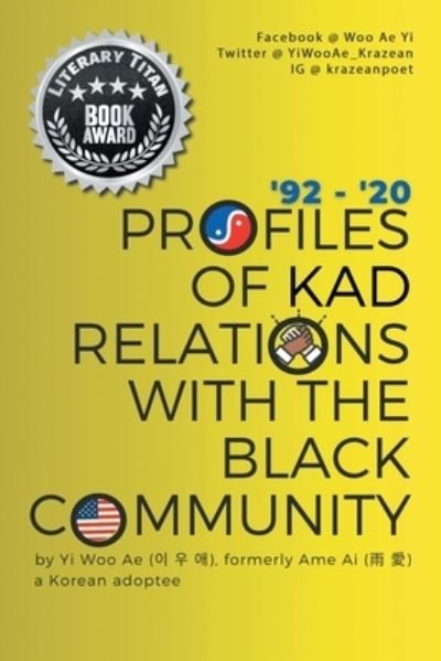 Cover for Woo Ae Yi · Profiles of KAD Relations with the Black Community (Paperback Book) (2020)