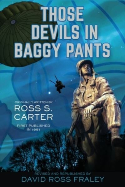 Cover for David Ross Fraley · Those Devils in Baggy Pants (Paperback Book) (2021)